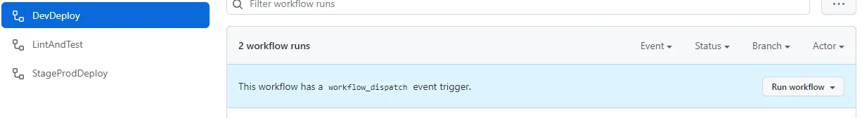 Simply hit the Run workflow button to trigger a development deployment.