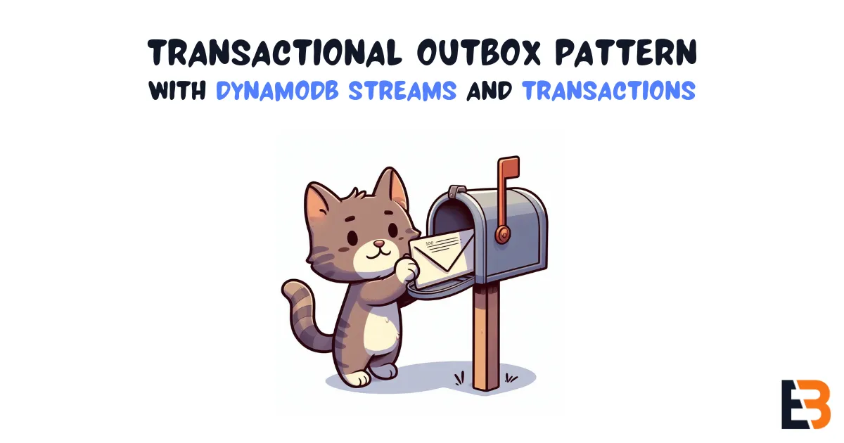 Implementing the Transactional Outbox Pattern for Serverless Domain Events
