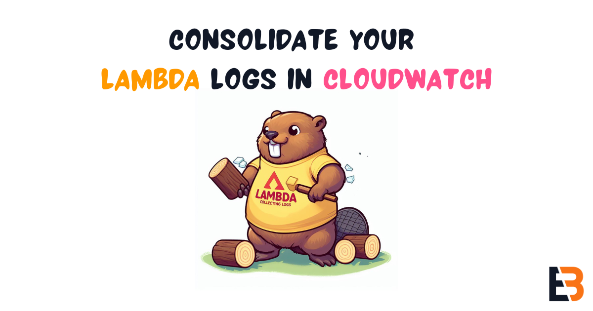 Consolidate your Lambda Logs in CloudWatch